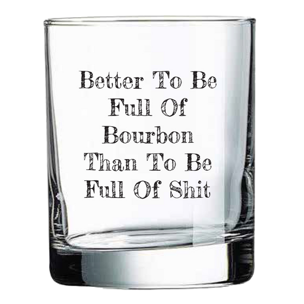 Better to Be Full of Bourbon Sock with Better to Be Full of Bourbon Rocks Glass Gift Basket