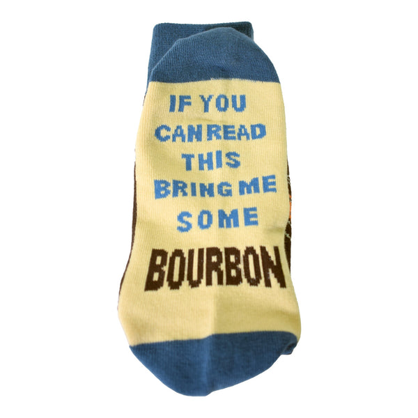 If You Can Read This Bring Me Some Bourbon