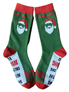 Santa's Not the Only One Judging You Women's Socks