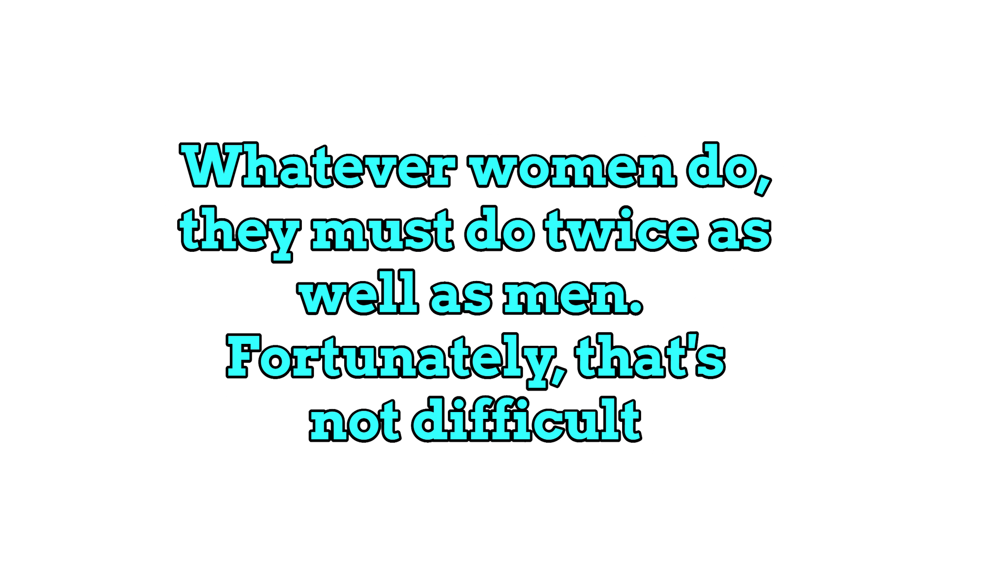 Women Do It Twice as Well Sticker