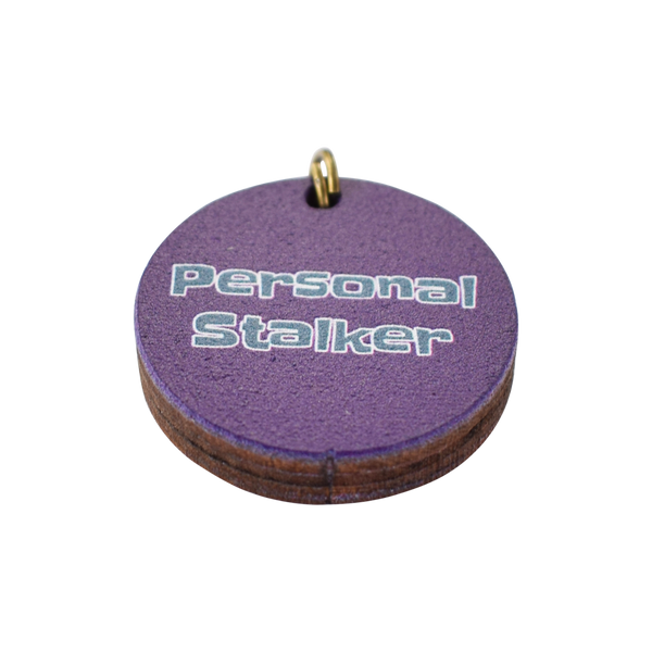 Personal Stalker Dog Tag