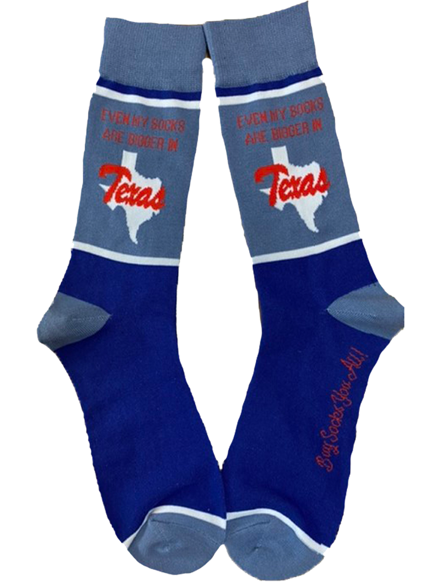 Even My Socks are Bigger in Texas Men's Socks
